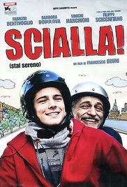 Scialla! (Stai sereno)