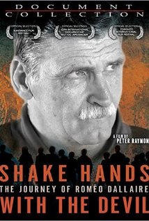 Shake Hands with the Devil: The Journey of Roméo Dallaire