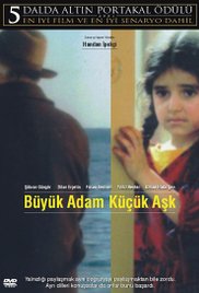 Büyük adam küçük ask