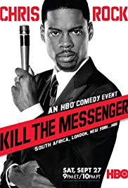 Chris Rock: Kill the Messenger - London, New York, Johannesburg