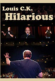 Louis C.K.: Hilarious