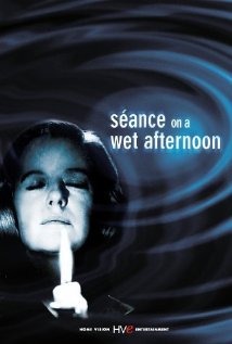 Seance on a Wet Afternoon