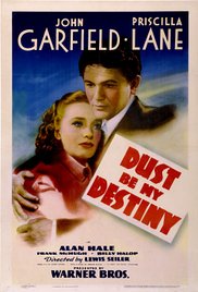 Dust Be My Destiny