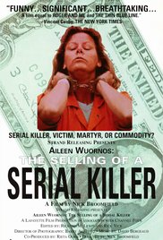 Aileen Wuornos: The Selling of a Serial Killer