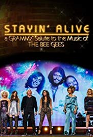 Stayin' Alive: A Grammy Salute to the Music of the Bee Gees