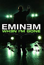 Eminem: When I'm Gone