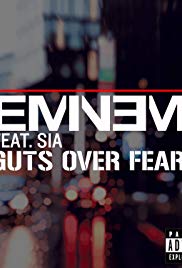 Eminem Feat. Sia: Guts Over Fear