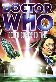 Doctor Who: Death Comes to Time (Dizi)