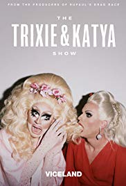 The Trixie & Katya Show