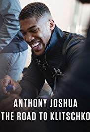 Anthony Joshua: The Road to Klitschko