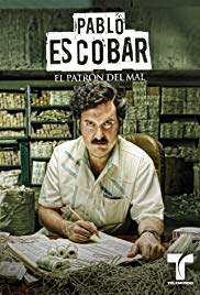 Pablo Escobar: El Patrón del Mal