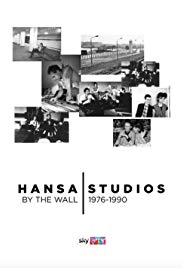 Hansa Studios: By The Wall 1976-90