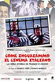 Come inguaiammo il cinema italiano - La vera storia di Franco e Ciccio