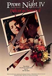 Prom Night IV: Deliver Us from Evil