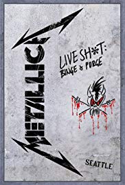 Metallica: Live Shit - Binge & Purge, Seattle