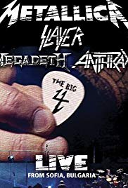 Metallica/Slayer/Megadeth/Anthrax: The Big 4: Live from Sofia, Bulgaria