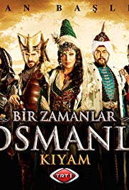 Bir zamanlar Osmanli: Kiyam