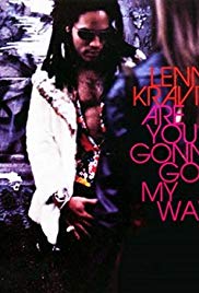 Lenny Kravitz: Are You Gonna Go My Way