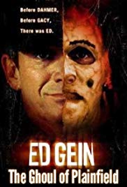 Ed Gein: The Ghoul of Plainfield