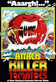 Attack of the Killer Tomatoes!