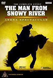 The Man from Snowy River: Arena Spectacular