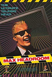 The Original Max Talking Headroom Show
