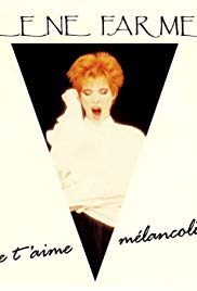 Mylène Farmer: Je t'aime mélancolie